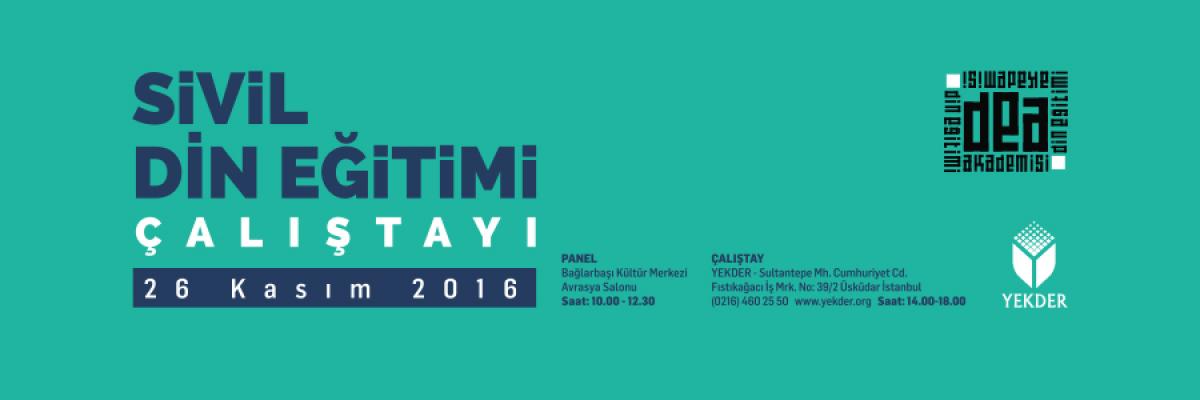 Sivil Din Eğitimi YEKDER’de Tartışılıyor