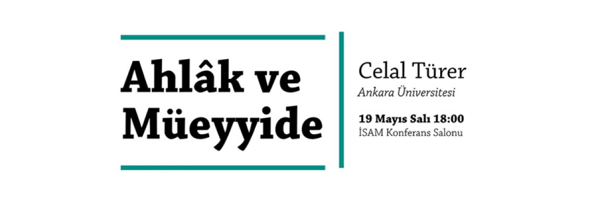 Ahlaki Müeyyide Üzerine Konuşmalar Serisinin Dördüncüsü Gerçekleşti
