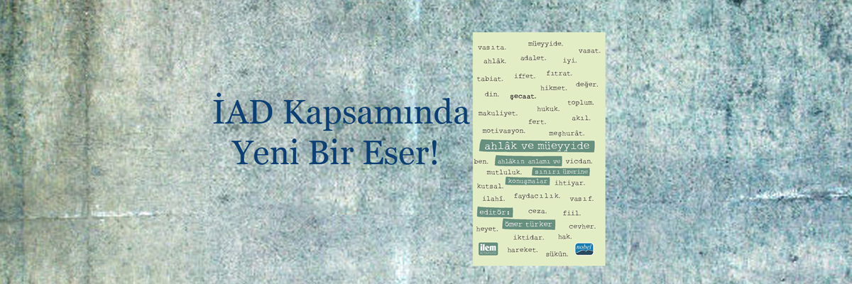 Ahlâk ve Müeyyide Kitabı Çıktı