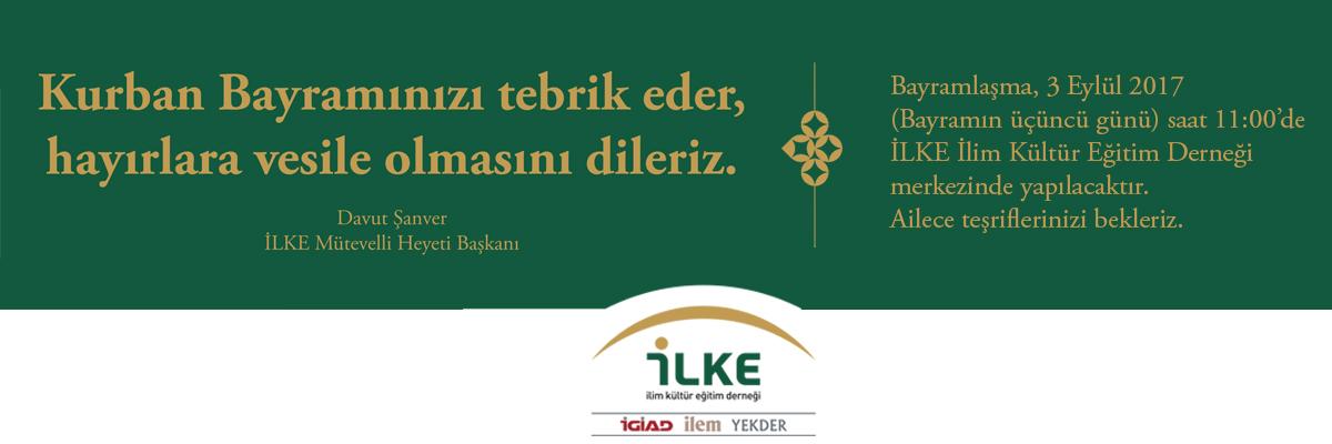 İLKE Bayramlaşma