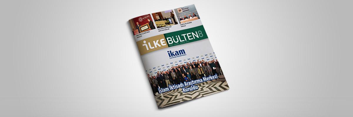 İLKE Bülten 8 Çıktı