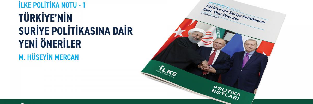 İLKE Politika Notları Yayımlanmaya başladı