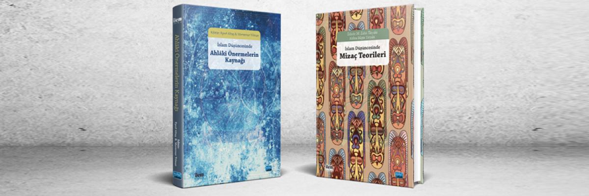 İslam Ahlak Düşüncesi Kitaplığına İki Yeni Kitap Eklendi