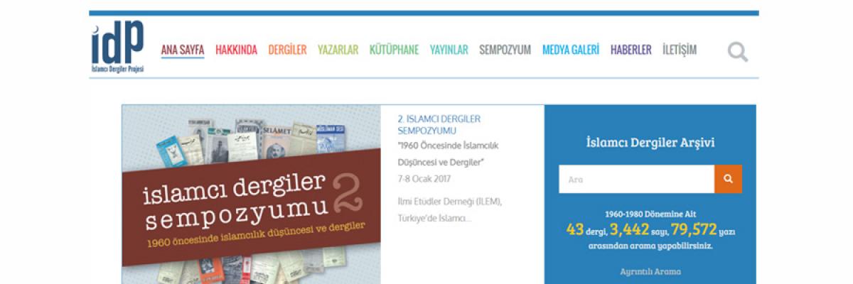 İslamcı Dergiler Projesi idp.org.tr Adresiyle Yayında